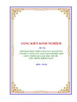 (SKKN mới NHẤT) góp PHẦN PHÁT TRIỂN NĂNG lực GIẢI QUYẾT vấn đề và NĂNG lực SÁNG tạo CHO học SINH lớp 11 THÔNG QUA dạy học CHỦ đề góc TRONG KHÔNG GIAN 