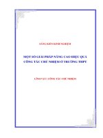 (SKKN mới NHẤT) một số GIẢI PHÁP NÂNG CAO HIỆU QUẢ CÔNG tác CHỦ NHIỆM ở TRƯỜNG THPT 