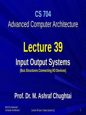 Advanced Computer Architecture - Lecture 39: Input/Output systems
