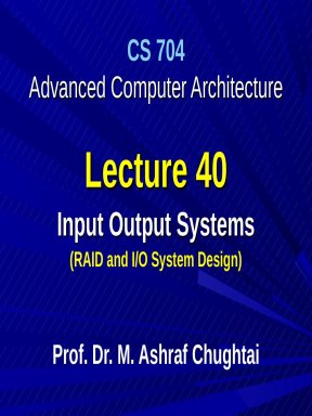 Advanced Computer Architecture - Lecture 40: Input/Output systems