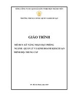 Giáo trình Kỹ năng nhận đặt phòng (Ngành: Quản lý và kinh doanh khách sạn - Trung cấp) - Trường Trung cấp Du lịch và Khách sạn