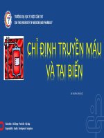 CHỈ ĐỊNH VÀ TAI BIẾN TRUYỀN MÁU Y ĐA KHOA