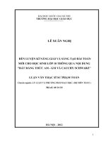 (LUẬN văn THẠC sĩ) rèn luyện kỹ năng giải và sáng tạo bài toán mới cho học sinh lớp 10 thông qua nội dung bất đẳng thức AM  CM và cauchy   schwarz   