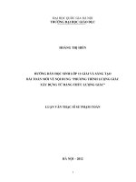 (LUẬN VĂN THẠC SĨ) Hướng dẫn học sinh lớp 11 giải và sáng tạo bài toán mới về nội dung Phương trình lượng giác xây dựng từ đẳng thức lượng giác