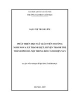 (LUẬN văn THẠC sĩ) phát triển đội ngũ giáo viên trường mầm non a xã thanh liệt, huyện thanh trì, thành phố hà nội trong bối cảnh hiện nay 