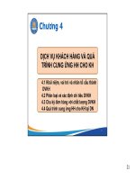 Bài giảng Quản trị logistics kinh doanh (Business logistics management) - Chương 4: Dịch vụ khách hàng và quá trình cung ứng hàng hóa cho khách hàng