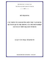 (LUẬN văn THẠC sĩ) các nhân tố ảnh hưởng đến việc vận dụng kế toán quản trị trong các doanh nghiệp sản xuất trên địa bàn TP  HCM 
