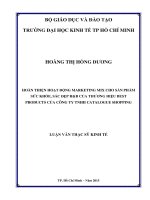 (LUẬN văn THẠC sĩ) hoàn thiện hoạt động marketing mix cho sản phẩm sức khỏe, sắc đẹp hb của thương hiệu best products của công ty TNHH catalogue shopping 