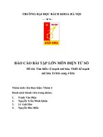 BÁO cáo bài tập lớn môn điện tử số đề tài tìm hiểu về mạch mã hóa  thiết kế mạch mã hóa 16 bits sang 4 bits 