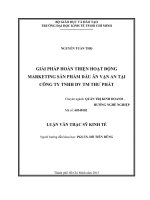 (LUẬN văn THẠC sĩ) giải pháp hoàn thiện hoạt động marketing sản phẩm dầu ăn vạn an tại công ty TNHH DV TM thư phát 