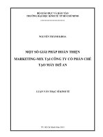 (LUẬN văn THẠC sĩ) một số giải pháp hoàn thiện marketing mix tại công ty cổ phần chế tạo máy dzĩ an 