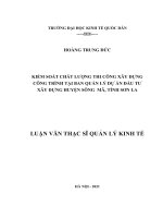 Kiểm soát chất lượng thi công xây dựng công trình tại Ban Quản lý dự án đầu tư xây dựng huyện Sông Mã, tỉnh Sơn La