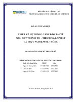 Thiết kế hệ thống cảnh báo tài xế ngủ gật trên ô tô – thi công, lắp đặt và thực nghiệm hệ thống