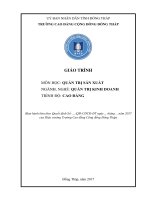 Giáo trình Quản trị sản xuất (Nghề: Quản trị kinh doanh - Cao đẳng): Phần 1 - Trường CĐ Cộng đồng Đồng Tháp