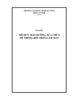 Bài giảng Bảo dưỡng, sửa chữa hệ thống bôi trơn-làm mát - Trường CĐ nghề Đà Nẵng