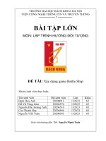 BÀI TẬP LỚN MÔN LẬP TRÌNH HƯỚNG ĐỐI TƯỢNG ĐỀ TÀI Xây dựng game Battle Ship