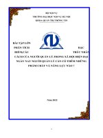 BÀI tập lớn PHÂN TÍCH đặc điểm,cấu TRÚC NHÂN CÁCH của NGƯỜI QUẢN lý TRONG xã hội HIỆN đại NGÀY NAY NGƯỜI QUẢN lý cần có THÊM NHỮNG PHẨM CHẤT và NĂNG lực nào 