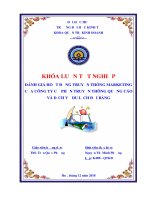 KHÓA LUẬN TỐT NGHIỆP: ĐÁNH GIÁ HOẠT ĐỘNG TRUYỀN THÔNG MARKETING CỦA CÔNG TY CP TRUYỀN THÔNG QUẢNG CÁO VÀ DỊCH VỤ DU LỊCH ĐẠI BÀNG