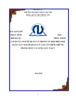 BÀI tập lớn PHÂN TÍCH đặc điểm,cấu TRÚC NHÂN CÁCH của NGƯỜI QUẢN lý TRONG xã hội HIỆN đại NGÀY NAY NGƯỜI QUẢN lý cần có THÊM NHỮNG PHẨM CHẤT và NĂNG lực nào 