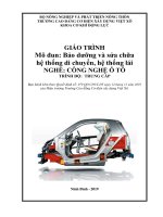 Giáo trình Bảo dưỡng và sửa chữa hệ thống di chuyển, hệ thống lái (Nghề: Công nghệ ô tô - Trung cấp): Phần 1 - Trường Cao đẳng Cơ điện Xây dựng Việt Xô