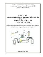 Giáo trình Bảo dưỡng và sửa chữa hệ thống cung cấp động cơ Diesel (Nghề: Công nghệ ô tô - Cao đẳng): Phần 1 - Trường Cao đẳng Cơ điện Xây dựng Việt Xô