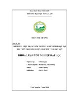 Đánh giá hiện trạng môi trường nước sinh hoạt tại thị trấn chợ mới, huyện chợ mới, tỉnh bắc kạn  