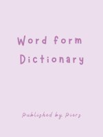 Từ điển Word Form đầy đủ từ AZ