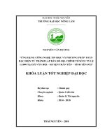 Ứng dụng công nghệ tin học và phương pháp toàn đạc điện tử thành lập bản đồ địa chính tờ số 51 tỉ lệ 1 1000 tại xã vân hội, huyện trấn yên, tỉnh yên bái  