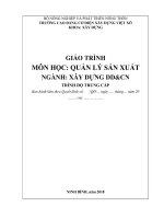 Giáo trình Quản lý sản xuất (Nghề: Xây dựng dân dụng và công nghiệp - Trung cấp) - Trường Cao đẳng Cơ điện Xây dựng Việt Xô