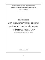 Giáo trình Bảo vệ môi trường (Nghề: Kỹ thuật xây dựng - Trung cấp) - Trường Cao đẳng Cơ điện Xây dựng Việt Xô