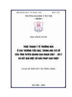 Thực trạng y tế trường học ở các trường tiểu học, trung học cơ sở của tỉnh tuyên quang giai đoạn 2007 – 2017 và kết quả một số giải pháp can thiệp 