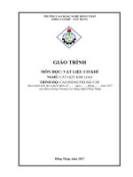 Giáo trình Vật liệu cơ khí (Nghề: Cắt gọt kim loại - CĐ/TC): Phần 1 - Trường Cao đẳng Nghề Đồng Tháp