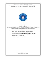 Giáo trình Marketing thực phẩm (Nghề: Công nghệ thực phẩm - Cao đẳng): Phần 1 - Trường Cao đẳng cộng đồng Đồng Tháp
