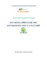 ASM TRUYỀN THÔNG MARKETING TÍCH HỢP IMC SẢN PHẨM CÀ PHÊ SỮA