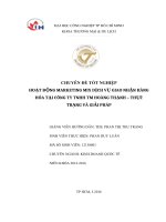 HOẠT ĐỘNG MARKETING MIX DỊCH vụ GIAO NHẬN HÀNG hóa tại CÔNG TY TNHH TM HOÀNG THẠNH – THỰC TRẠNG và GIẢI PHÁP 