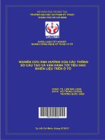 Nghiên cứu ảnh hưởng của các thông số cấu tạo và vận hành tới tiêu hao nhiên liệu trên ô tô ngành công nghệ kỹ thuật ô tô 