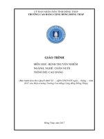 Giáo trình Bệnh truyền nhiễm (Nghề: Chăn nuôi - Cao đẳng): Phần 1 - Trường Cao đẳng Cộng đồng Đồng Tháp