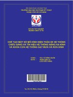 Chế tạo một số mô hình điện thân xe hệ thống chiếu sáng và tín hiệu hệ thống nâng hạ kính và khóa cửa hệ thống gạt mưa và rửa kính 