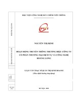 (LUẬN văn THẠC sĩ) hoạt động truyền thông thương hiệu công ty cổ phần thương mại dịch vụ và công nghệ hoàng long 