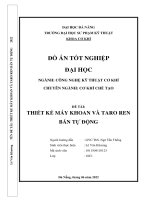 THIẾT kế máy KHOAN và TARO REN bán tự ĐỘNG 