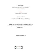 NGHIÊN cứu mức độ hài LÒNG của SINH VIÊN UFM về CHẤT LƯỢNG đào tạo của TRƯỜNG đại học tài CHÍNH   MARKETING 