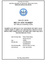 NGHIÊN cứu đề XUẤT các GIẢI PHÁP tổ CHỨC GIAO THÔNG hợp lý TRÊN các NHÁNH dẫn tới nút GIAO THÔNG điều KHIỂN BẰNG tín HIỆU đèn TRÊN địa bàn THÀNH PHỐ đà NẴNG 