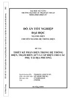 THIẾT kế PHẦN điện TRONG NHÀ máy điện, TRẠM BIẾN áp và cấp điện CHO các PHỤ tải địa PHƯƠNG 