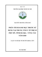 Phân tích danh mục thuốc sử dụng tại trung tâm y tế thị xã phú mỹ, tỉnh bà rịa   vũng tàu năm 2020 