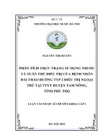 Phân tích thực trạng sử dụng thuốc và tuân thủ điều trị của bệnh nhân đái tháo đường tuýp 2 điều trị ngoại trú tại ttyt huyện tam nông, tỉnh phú thọ 