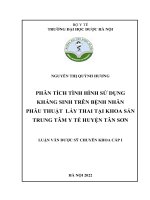 Phân tích tình hình sử dụng kháng sinh trên bệnh nhân phẫu thuật lấy thai tại khoa sản trung tâm y tế huyện tân sơn 