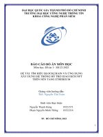 Tìm hiều blockchain và ứng dụng xây dựng hệ thống hỗ trợ giao dịch nft trên nền tảng ethereum