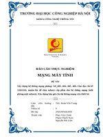 Xây dựng hệ thống mạng phòng a9 403, 404, 405, 406  cho địa chỉ IP 120 0 0 0, mượn bit để chia subnet cấp phát cho hệ thống mạng xây dựng báo giá cho hệ thống mạng vừa thiết kế 