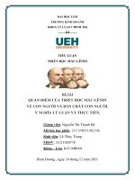 TIỂU LUẬN QUAN điểm của TRIẾT học mác LÊNIN về CON NGƯỜI và bản CHẤT CON NGƯỜI  ý NGHĨA lý LUẬN và THỰC TIỄN  