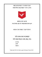 BÁO cáo THỰC tập năm 3 tên DOANH NGHIỆP khách sạn the reverie saigon tên bộ PHẬN (FB, HK, FO) 